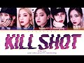 [신곡] ITZY Kill Shot Lyrics 있지 킬샷 가사 | CAKE 케이크 - Bratty 나쁜 애 - Psychic Lover |KILL MY DOUBT Album 앨범