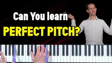 Can You Learn Perfect Pitch? (Surprise: you might have it already)