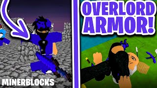 He Had The BEST Armor In The Game... **OVERLORD Armor** Roblox Minerblocks