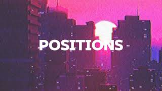 POSITIONS - ARIANA GRANDE - (Speed Up)