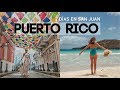 SAN JUAN DE PUERTO RICO EN 2 DÍAS - ITINERARIO Y PRESUPUESTO