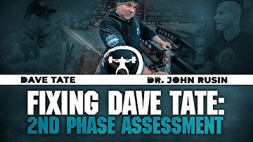 Fixing Dave Tate: 2nd Phase Assessment | elitefts.com