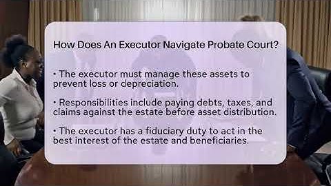 How Does An Executor Navigate Probate Court? - Black Community Retirement Strategist