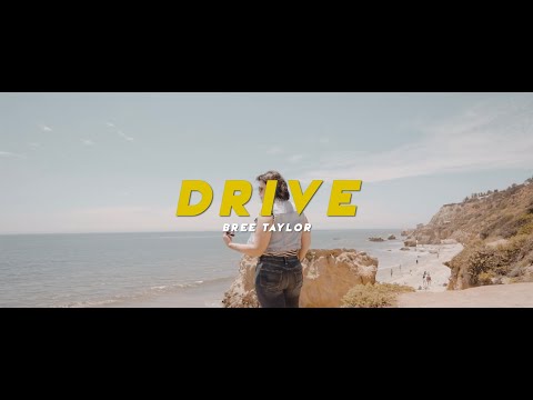 Bree Taylor - Drive