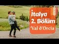 Toskana, İtalya 2. Bölüm | Val d'Orcia - Trail of Us VLOG