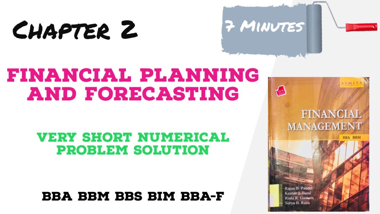 Financial planning and forcasting 2 marks numerical solution BBA BBS ...