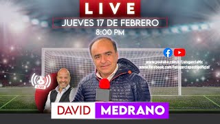 LIVE 10 -  DAVID MEDRANO - AÑO 2022 - LLAMADOS A LA SELECCIÓN.