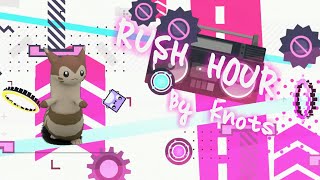 RUSH HOUR [Easy Demon] by Knots | Geometry Dash | DusKie