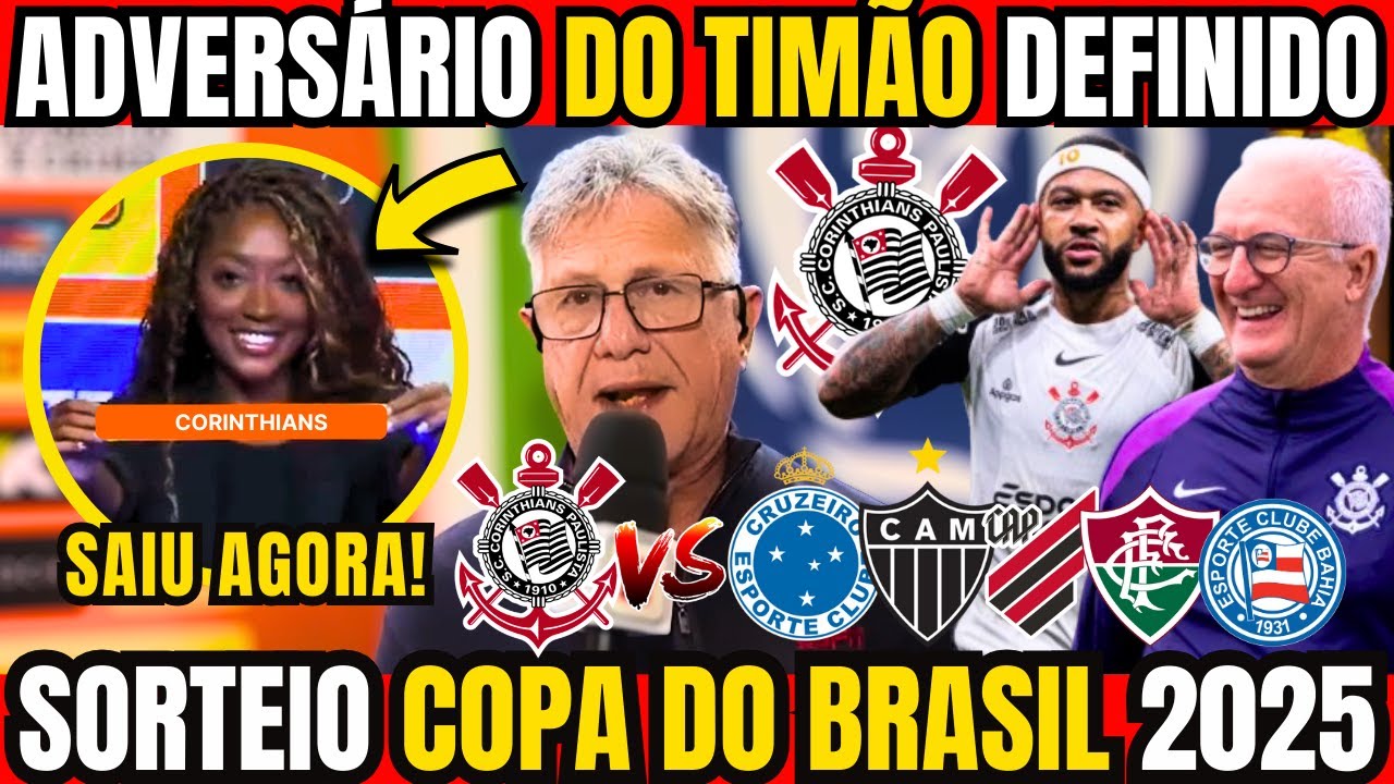 🚨 SAIU O SORTEIO DAS QUARTAS DE FINAL DA COPA DO BRASIL 2025 ...