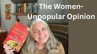 The Women by Kristin Hannah SPOILER FREE THEN spoilers with warning