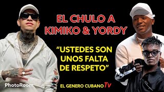 EL CHULO LE TIRA A EL KIMIKO Y YORDY 😳😳😳