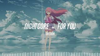 Nightcore  For You - CHENDA
