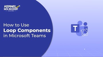 How to Use Loop Components in Microsoft Teams