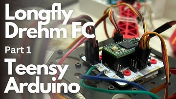 LongFly Drehm Teensy Arduino Flight controller UNBOX and Setting up Part 1