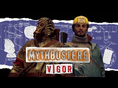 Vigor Mythbusters: Episode 1