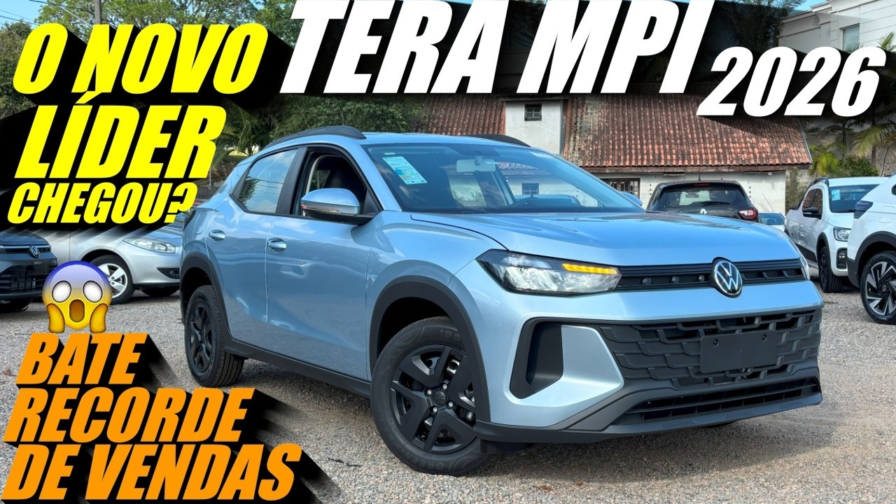 VW TERA MPI 2026 Bate recorde de vendas! Versão de entrada vale a pena?
