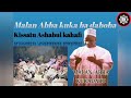 Malan Abba kissatul Ashabul kahfi