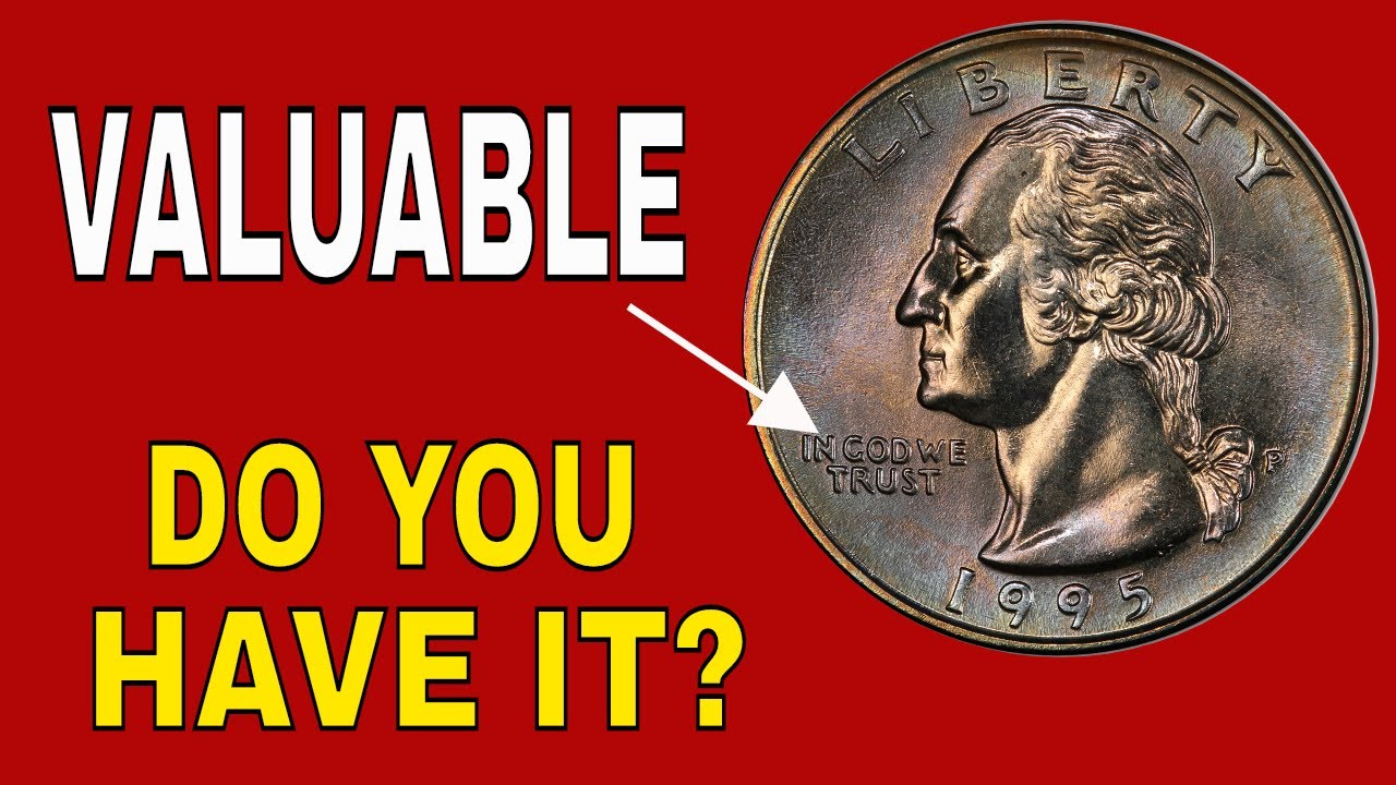 1995 quarters you should look for! Quarters worth money to look for