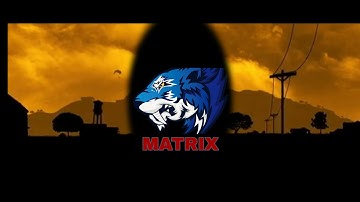 MY NEW GAMING INTRO | MATRIX