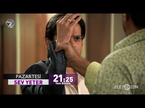 Sev Yeter 126. Bölüm Fragmanı - 10 Aralık Pazartesi