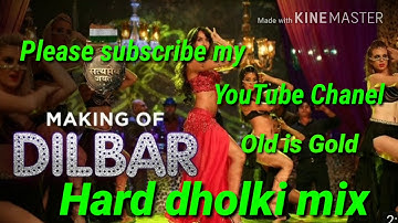 Dilbar dilbar old is gold hard dholki mix
