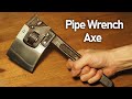 パイプレンチで斧作ってみた。/ Making Axe From Old Pipe Wrench.