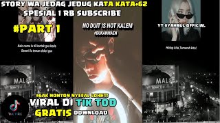 KUMPULAN JEDAG JEDUG KATA KATA KEREN TERBARU || LINK DOWNLOAD MEDIAFIRE😍|| PART 1⛔