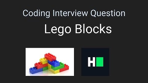 [ HackerRank ] LegoBlocks  | Dynamic Programming | Python | Visual Explanation