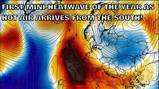 First Mini Heatwave of the Year as Hot Air Arrives from the South! 5th April 2026