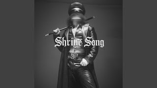 Shrine Song