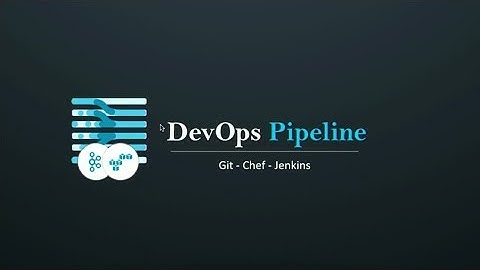 ChefConf 2019: Zero To Pipeline: Chef-Github-Jenkins