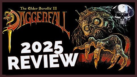 TES: Daggerfall - Retrospective Review