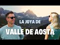 LA JOYA DEL VALLE DE AOSTA | VLOG7