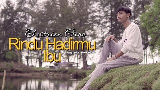 Gustrian Geno - Rindu Hadirmu Ibu