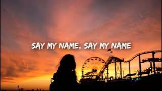 David Guetta - Say My Name (Lyrics) ft. Bebe Rexha, J Balvin