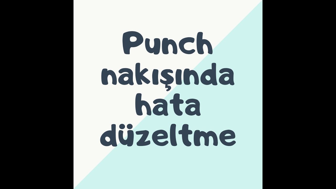 Yeni başlayanlar için panç nakışında hata düzeltme / Fixing mistakes  Punch needle embroidery