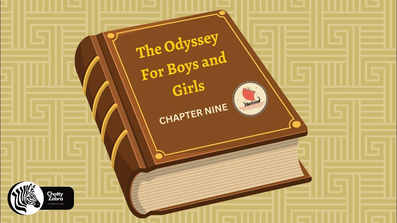 Chapter 9 Of The Odyssey Chapter Nine: The Odyssey For Boys And Girls: How Odysseus Came To The  Phaeacians - YouTube