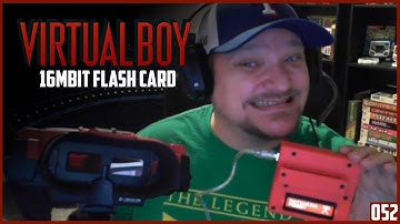 WAPN Reviews - Ep052 - Virtual Boy 16Mbit Flashcart