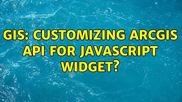 GIS: Customizing ArcGIS API for JavaScript widget?