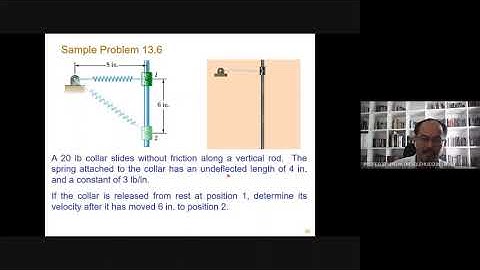 MEC420 KINETICS OF PARTICLE WORK AND ENERGY METHOD PART 1b