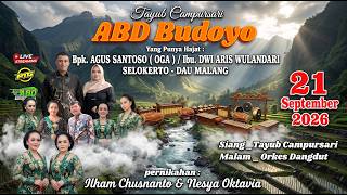 GEBYAR  TAYUB CAMPURSARI ADB BUDOYO *DALAM RANGKA  PRNIKAHAN: ** ILHAM KHUSNANTO & NESYA OCTAVIA