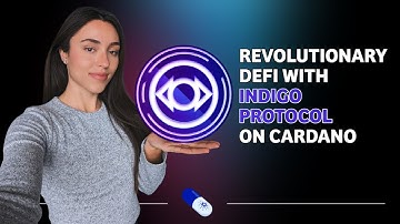 Revolutionary DeFi with Indigo Protocol on Cardano!