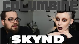 Why I Was Taken out of School | SKYND - COLUMBINE | REACTION | LYRIC REVIEW | & TOPIC DISCUSSION