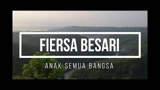 Fiersa Besari - Anak Semua Bangsa [ Lirik ]