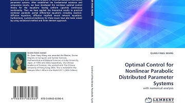 Quan-Fang Wang, Optimal Control for Nonlinear Parabolic Distributed Parameter Systems, LAP