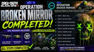 BO7 Endgame's ACT II: OPERATION BROKEN MIRROR Completed!