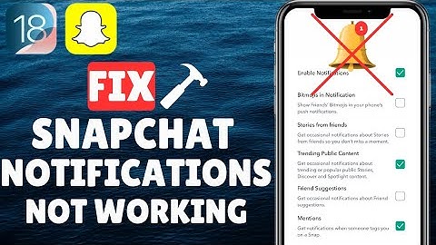 How To Fix Snapchat Notifications Not Working After iOS 18 Update