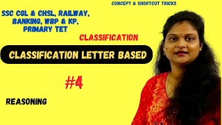 Classification reasoning | Letter Based Classification | Superior Mathematics