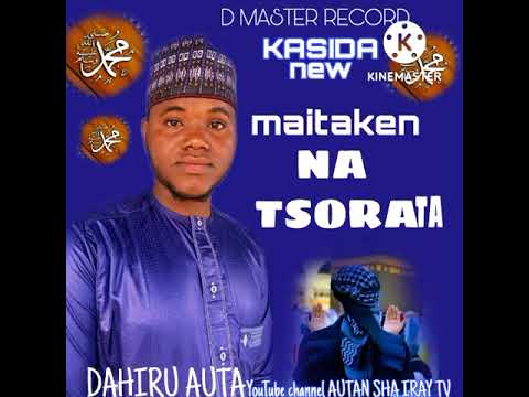 DAHIRU AUTAN SHA IRAI Kasida New Mai Taken NATSORATA