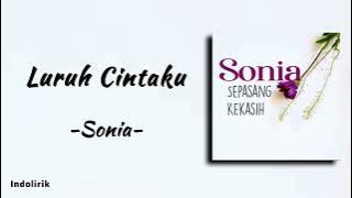 Sonia - Luruh Cintaku | Lirik Lagu